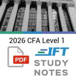 CFA 2026 Level 1 IFT Study Notes with Formula Sheet (Instant Download)